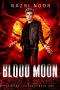 [Vampire Vigilante 01] • Blood Moon
